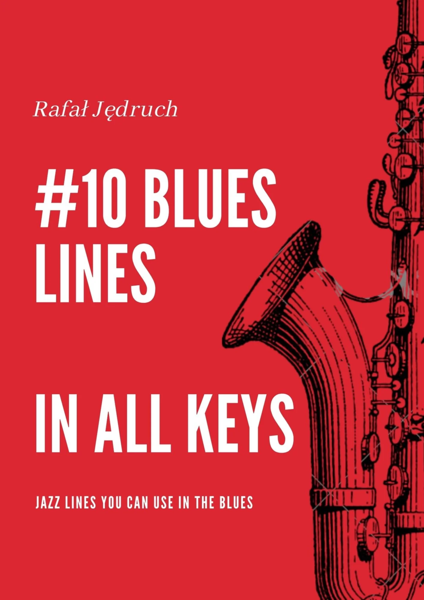 10 Blues Lines (12 bars) in All Keys