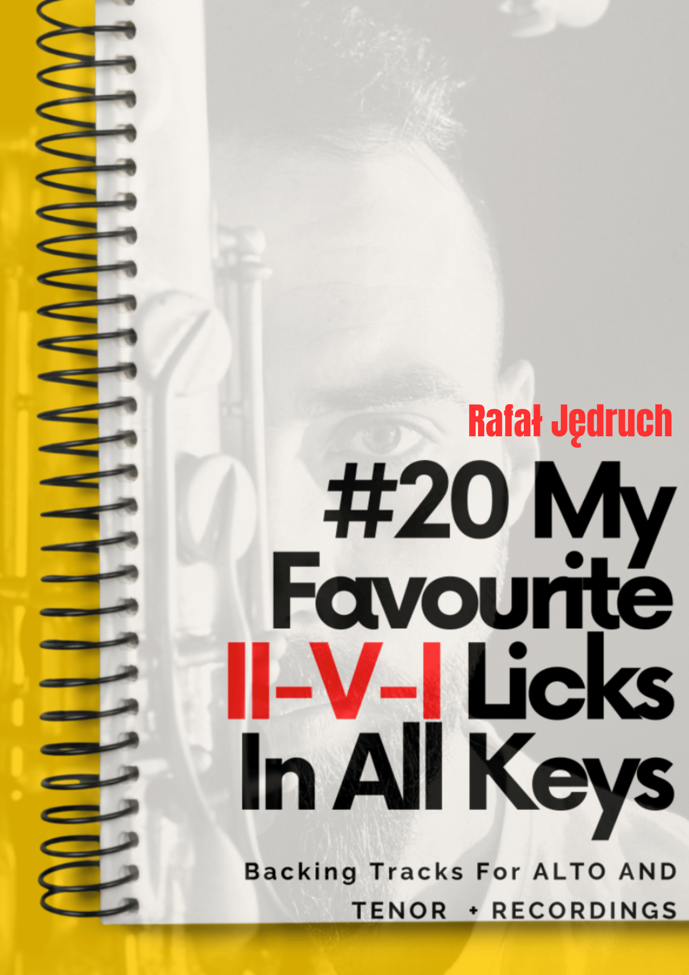 20 My Favourite II-V-I Licks In All Keys
