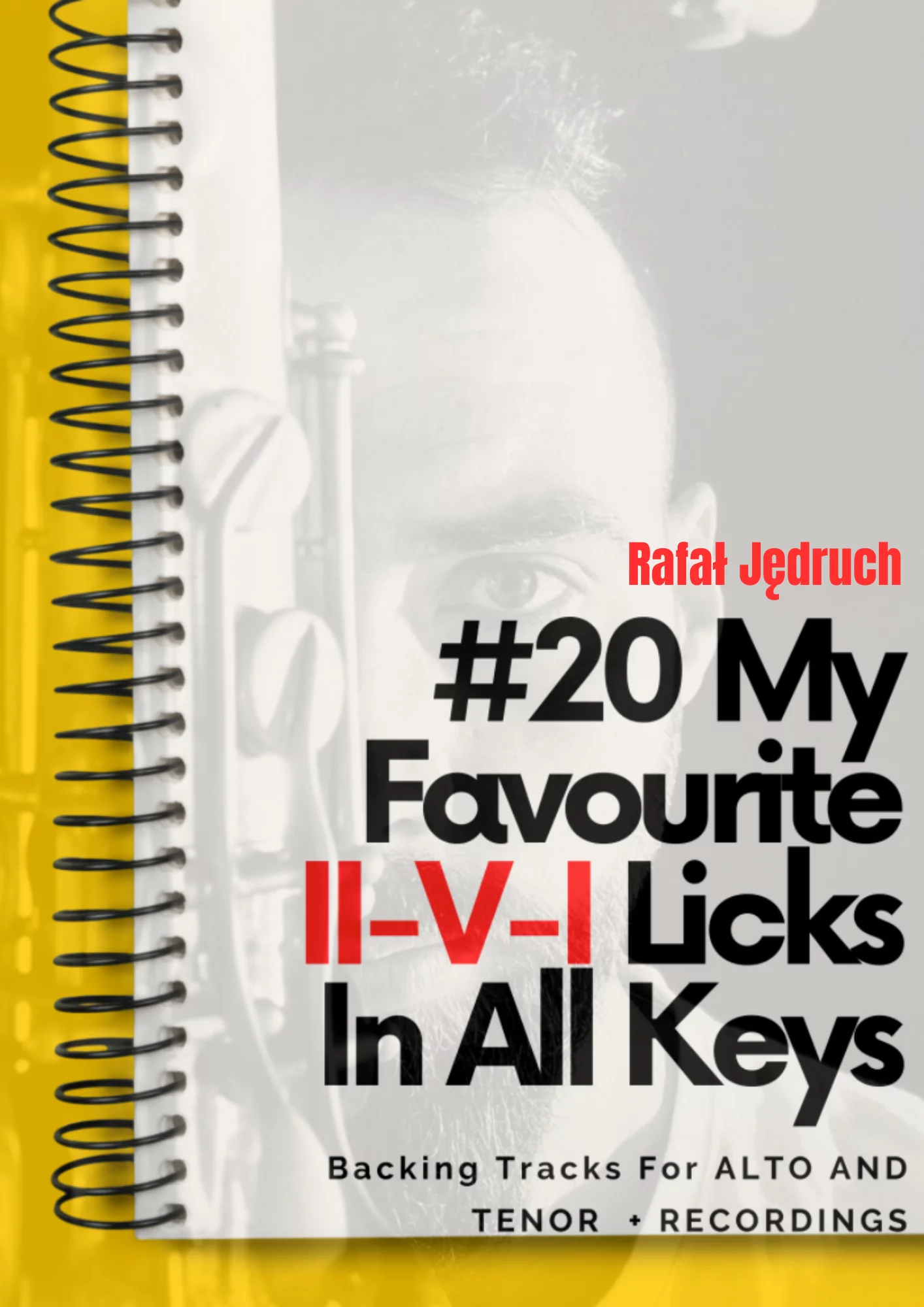 20 My Favourite II-V-I Licks In All Keys