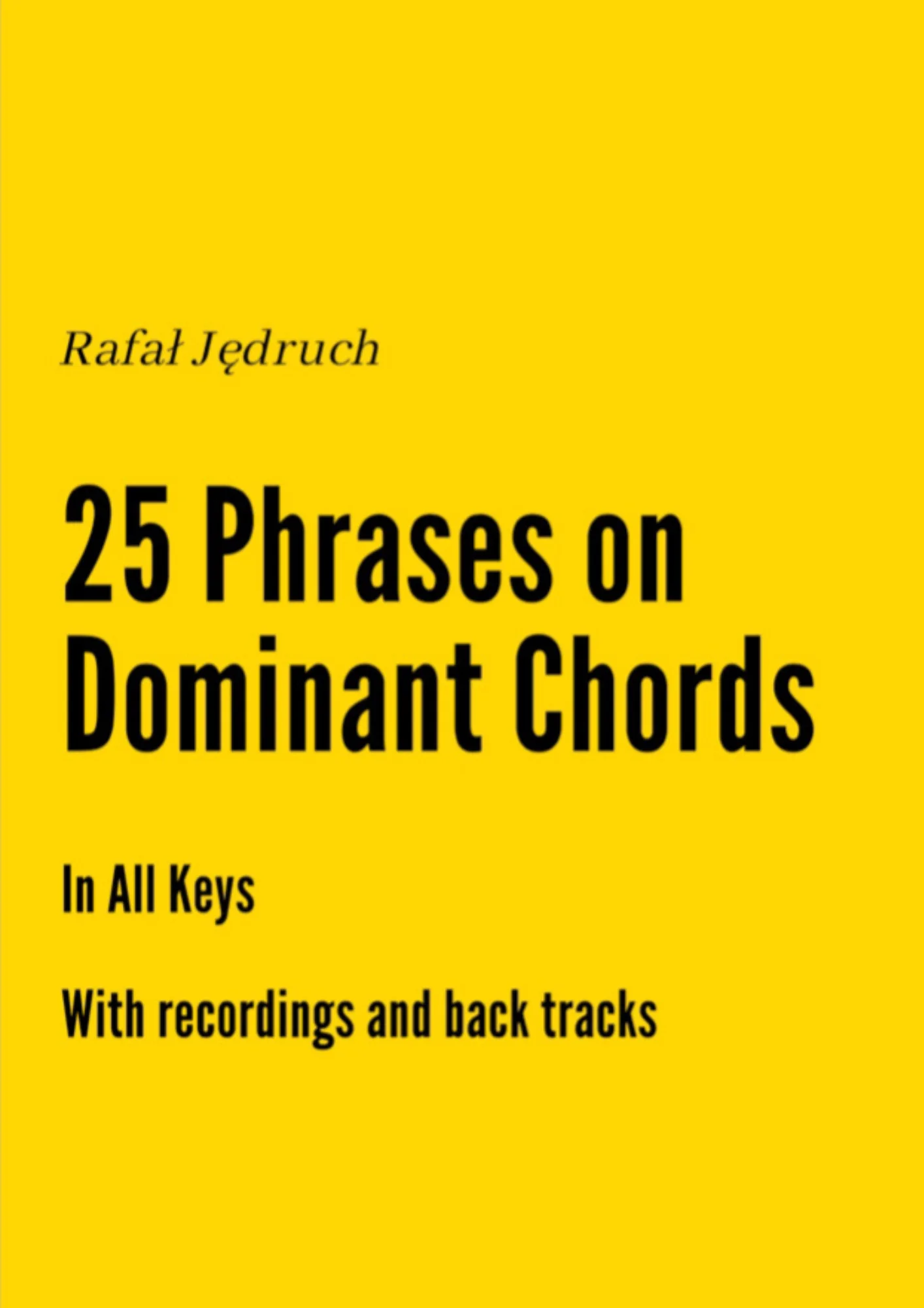 25 Phrases On Dominant Chords