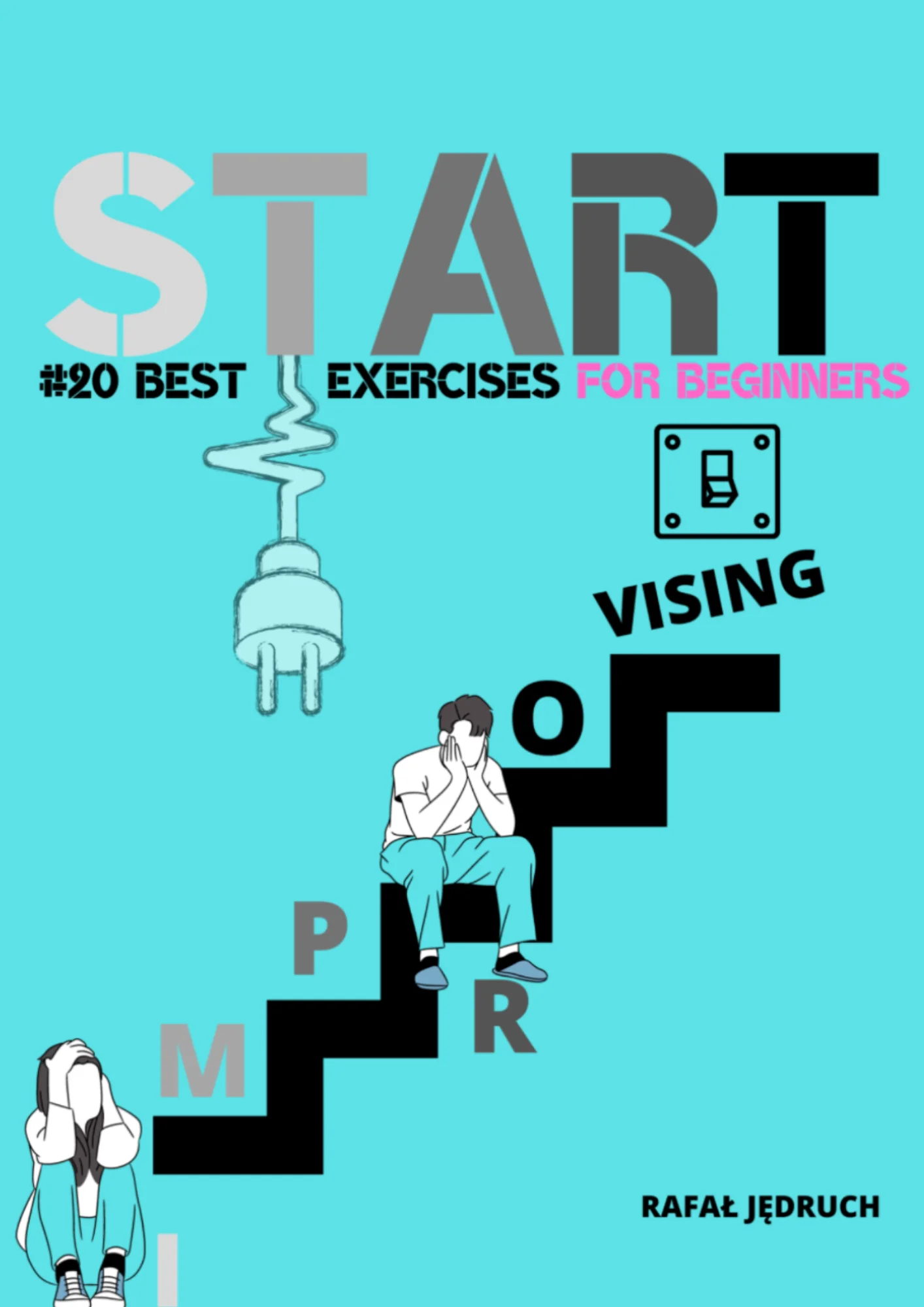 START Improvising